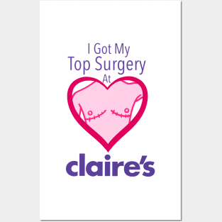 I got my top surgery at Claire’s Posters and Art